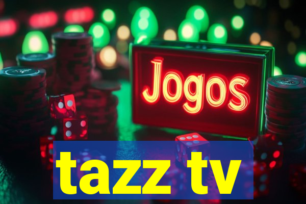 tazz tv